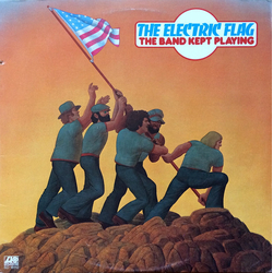 The Electric Flag The Band Kept Playing Vinyl LP USED
