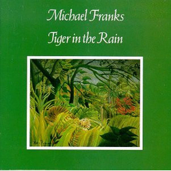 Michael Franks Tiger In The Rain Vinyl LP USED