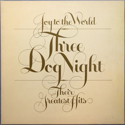Three Dog Night Joy To The World - Their Greatest Hits Vinyl LP USED