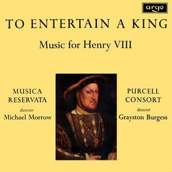 Musica Reservata / Michael Morrow / The Purcell Consort Of Voices / Grayston Burgess To Entertain A King (Music For Henry VIII) Vinyl LP USED