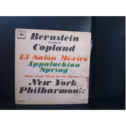 Leonard Bernstein / Aaron Copland / The New York Philharmonic Orchestra El Salón México / Appalachian Spring / Dance From "Music For The Theatre" Viny