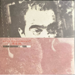 R.E.M. Lifes Rich Pageant Vinyl LP USED