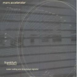 Mars Accelerator Frankfurt: Telephonics (Color Coding And Directional Signals) Vinyl LP USED