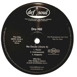 Dru Hill No Doubt (Work It) & On Me USED VINYL 12INCH 33 S RPM PROMO STEREO