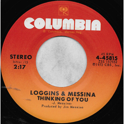 Loggins And Messina Thinking Of You Vinyl 7" USED