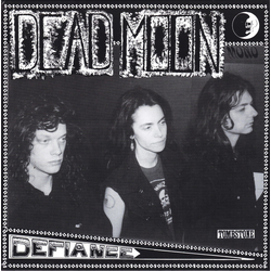 Dead Moon Defiance Vinyl LP USED