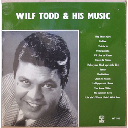 Wilf Todd And His Music Wilf Todd & His Music Vinyl LP USED
