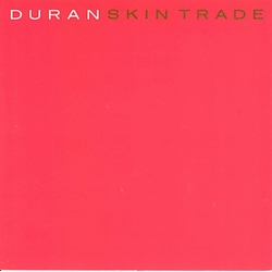 Duran Duran Skin Trade Vinyl 7" USED
