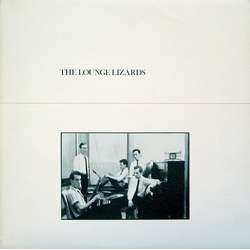 Lounge Lizards The Lounge Lizards Vinyl LP USED