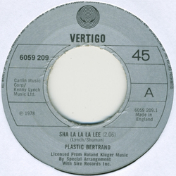 Plastic Bertrand Sha La La La Lee Vinyl 7" USED