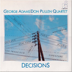 George Adams - Don Pullen Quartet Decisions Vinyl LP USED