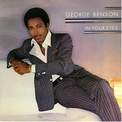 George Benson In Your Eyes Vinyl LP USED