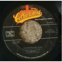 Dion (3) / Dion & The Belmonts Runaround Sue / I Wonder Why Vinyl 7" USED