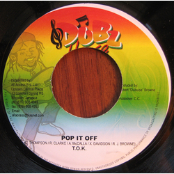 T.O.K. Pop It Off Vinyl 7" USED