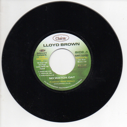 Lloyd Brown No Watch Dat Vinyl 7" USED