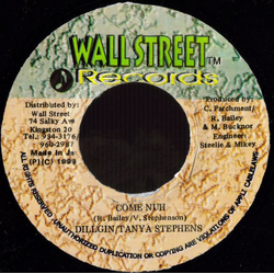 Dillgin / Tanya Stephens Come Nuh Vinyl 7" USED