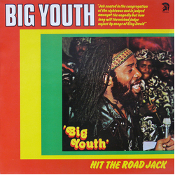 Big Youth Hit The Road Jack Vinyl LP USED