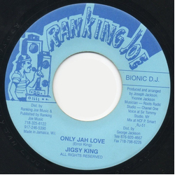 Jigsy King Only Jah Love Vinyl 7" USED