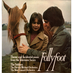 The Settlers / Patrick Michael And His Orchestra / The New Concert Orchestra Follyfoot - Theme And Incidental Music From The Television Series Vinyl L