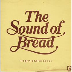 Bread The Sound Of Bread - Their 20 Finest Songs Vinyl LP USED