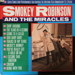 The Miracles Great Songs And Performances That Inspired The Motown 25th Anniversary Television Special Vinyl LP USED