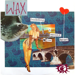 Wax Europe Bridge To Your Heart Vinyl 12" USED