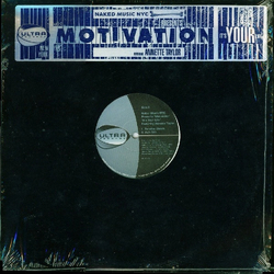 Naked Music NYC / Motivation (11) / Annette Taylor It's Your Life Vinyl 12" USED