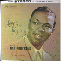 Nat King Cole Love Is The Thing Vinyl LP USED