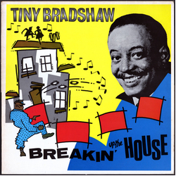 Tiny Bradshaw Breakin' Up The House Vinyl LP USED