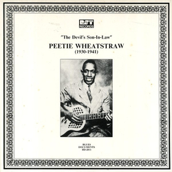 Peetie Wheatstraw The Devil's Son In Law (1930-1941) Vinyl LP USED
