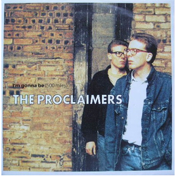 The Proclaimers I'm Gonna Be (500 Miles) Vinyl 7" USED