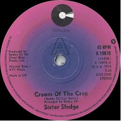 Sister Sledge Cream Of The Crop / Love Ain't Easy Vinyl 7" USED