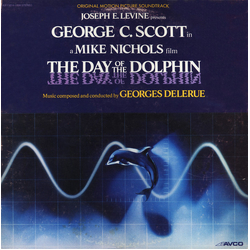 Georges Delerue The Day Of The Dolphin (Original Motion Picture Soundtrack) Vinyl LP USED