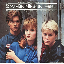 Various Some Kind Of Wonderful (Music From The Motion Picture Soundtrack) Vinyl LP USED