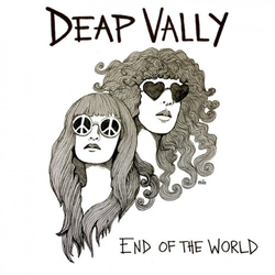 Deap Vally End Of The World Vinyl 7" USED