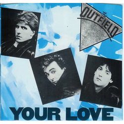 The Outfield Your Love Vinyl 7" USED