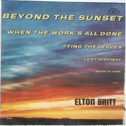 Elton Britt Beyond The Sunset Vinyl LP USED