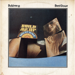Brent Dowe Build Me Up Vinyl LP USED