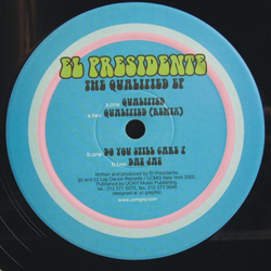 El Presidente The Qualified EP Vinyl 12" USED