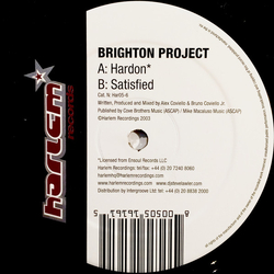 Brighton Project Hardon / Satisfied Vinyl 12" USED