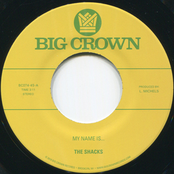 The Shacks My Name Is... / Sand Song Vinyl 7" USED