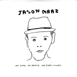 Jason Mraz We Sing, We Dance, We Steal Things Vinyl 2 LP USED