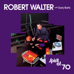 Robert Walter / Gary Bartz Spirit Of '70 Vinyl LP USED