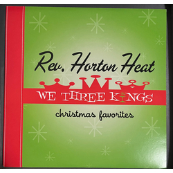 Reverend Horton Heat We Three Kings Vinyl LP USED