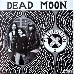 Dead Moon Destination X Vinyl LP USED