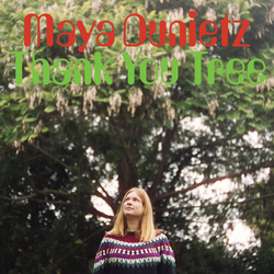 Maya Dunietz Thank You Tree Vinyl LP USED