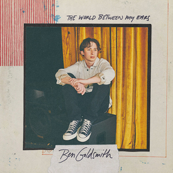 Ben Goldsmith (3) The World Between My Ears Vinyl LP USED