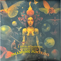 Various A Goth-Industrial Tribute To The Smashing Pumpkins Vinyl LP USED