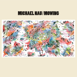 Michael Nau Mowing Vinyl LP USED