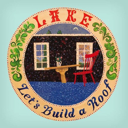 LAKE US Let's Build A Roof Vinyl LP USED